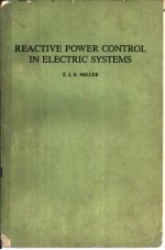 REACTIVE POWER <em>CONTROL</em> IN ELECTRIC <em>SYSTEMS</em> 电力系统无功功率控制