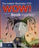 The  adobe  lllustrator  CS3  wow!  book