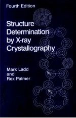 <em>STRUCTURE</em> DETERM<em>IN</em>ATION BY X-RAY CRYSTALLLOGRAPHY <em>FOURTH</em> <em>EDITION</em>