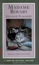 MADAME BOVARY  Gustave Flaubert  CONTEXTS CRITICAL RECEPTION <em>SECOND</em> EDITION