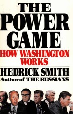 <em>THE</em> <em>POWER</em> GAME <em>HOW</em> WA<em>S</em>HING<em>TO</em> WORK<em>S</em>