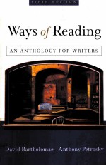 WAYS OF READING:AN ANTHOLOGY FOR <em>WRITER</em>S FIFTH EDITION