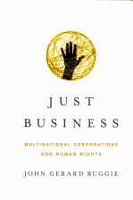 JUST BUSINESS  <em>M</em>ULTINATIONAL CORPORATIONS AND HU<em>M</em>AN RIGHTS