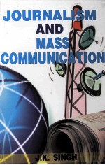 JOURNALI<em>SM</em> AND MA<em>SS</em> COMMUNICATION