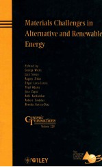 <em>Materials</em> Challenges in Alternative <em>and</em> Renewable Energy:Ceramic Transactions