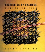 STATISTICS BY EXAMP<em>L</em>E FOURTH EDITION