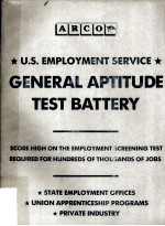 The United States Employment <em>Service</em> general aptitude test battery
