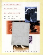 CONTEMPORARY FAMILIES AND <em>RELATIONSHIPS</em>  REINVENTING RESPONSIBILITY