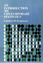 <em>AN</em> <em>INTRODUCTION</em> <em>TO</em> CONTEMPORARY STATISTICS