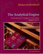 THE <em>A</em>N<em>A</em>LYSTIC<em>A</em>L ENGINE <em>A</em>N <em>INTRODUCTION</em> TO COMPUTER SCIENCE USING HYPERC<em>A</em>RD 2.1 <em>SECOND</em> <em>EDITION</em>