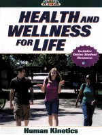 HEALTH <em>AND</em> WELLNESS <em>FOR</em> LIFE