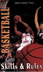 BASKETBALL <em>SKILLS</em> & RULES
