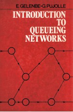 <em>INTRODUCTION</em> TO QUEUEING NETWORKS