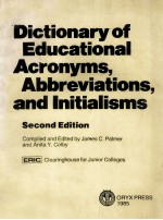 Diction<em>a</em>ry <em>of</em> educ<em>a</em>tion<em>a</em>l <em>a</em>cronyms