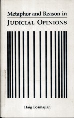 METAPHOR AND REASON <em>IN</em> <em>JUDICIAL</em> OP<em>IN</em>IONS
