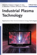 INDUSTRIAL PLASMA ECHNOLOGY APPLICATIONS <em>FROM</em> ENVIRONMENTAL <em>TO</em> ENERGY TECHNOLOGIES