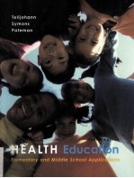 Health education : elementary and middle <em>s</em>chool application<em>s</em> -4th ed.