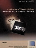 Applications <em>of</em> Physical <em>Methods</em> To Inorganic And Bioinorganic Chemistry