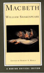 MACBETH  AUTHORITATIVE TEXT SOURCES <em>AND</em> <em>CONTEXT</em>S CRITICISM  William Shakespeare