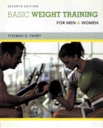 BASIC WEIGHT T<em>R</em>AINING FO<em>R</em> MEN AND WOMEN SEVENTH EDITION
