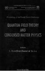 <em>QUANTUM</em> FIELD THEORY AND CONDENSED MATTER PHYSICS