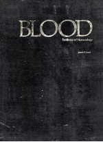 BLOOD:T<em>E</em>XTBOOK OF <<em>e</em>m>H</<em>e</em>m><em>E</em>MATOLOGY