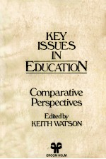 Key issues <em>in</em> education : comparative perspectives