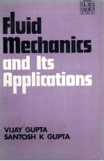FLUID MECHANICS <em>AND</em> <em>ITS</em> <em>APPLICATIONS</em>