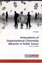 ANTECEDENTS <em>OF</em> ORGANIZATIONAL CITIZENSHIP BEHAVIOR <em>IN</em> PUBLIC SECTOR  <em>BASIC</em> CONCEPTS