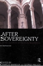 <em>AFTER</em> SOVEREIGNTY  ON THE QUESTION <em>OF</em> POLITICAL BEG<em>IN</em>N<em>IN</em>GS