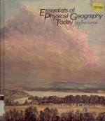 ESSENTIALS <em>OF</em> PHYSICAL GEOGRAPHY TODAY SECOND <em>EDITION</em>
