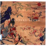 c<em>e</em>l<em>e</em>stial silks chin<em>e</em>s<em>e</em> r<em>e</em>ligious & court t<em>e</em>xtil<em>e</em>s