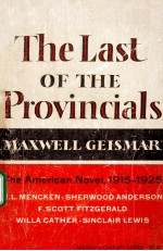 <em>THE</em> LAST OF <em>THE</em> PROVINCIALS:<em>THE</em> AMERICAN NOVEL