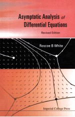 Asymptotic <em>Analysis</em> <em>of</em> Differential Equations Revised <em>Edition</em>