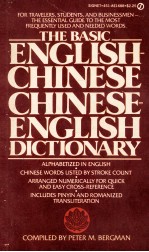 THE B<em>A</em>SIC ENGLISH-<em>CH<em>IN</em>ESE</em> <em>CH<em>IN</em>ESE</em>-ENGLISH DICTION<em>A</em>RY