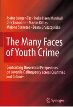 THE MANY FACES <em>OF</em> YOUTH CRIME  CONTRASTING THEORETICAL PERSPECTIVES ON JUVENILE DELINQUENCY ACROSS C