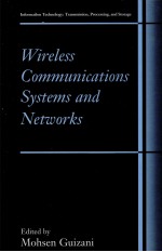 WIRELESS COMMUNICATIONS <em>SYSTEM</em>S <em>AND</em> NETWORKS