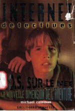 <em>Internet</em> Detectiues  Michael Coleman .O.S.sur le Net