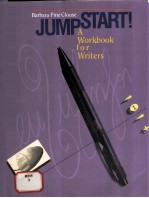 Jumpstart! A WORKBOOK FOR <em>WRITER</em>S  BARBARA FINE CLOUSE