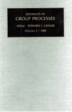ADVANCES <em>IN</em> GROUP PROCESSES A <em>RESEARCH</em> ANNUAL VOLUME 2.1985