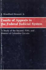 COURTS <em>OF</em> APPEALS <em>IN</em> THE FEDERAL <em>JUDICIAL</em> SYSTEM  A STUDY <em>OF</em> THE SECOND