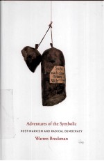 ADVENTURES OF <em>THE</em> SYMBOLIC  POST-MARXISM AND RADICAL DEMOCRACY