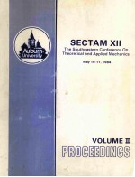 SECTAM XII <em>THE</em> SOU<em>THE</em>ASTERN CONFERENCE ON <em>THE</em>ORETICAL AND APPLIED MECHANICS MAY 10-11