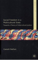 SOCIAL FREEDOM <em>IN</em> A MULTICULTURAL STATE  TOWARDS A <em>THEORY</em> OF <em>IN</em>TERCULTURAL JUSTICE