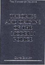theories and origins <em>of</em> the modern police
