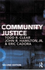 COMMUNITY JUSTICE  SECOND EDITION