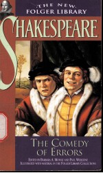 <em>THE</em> NEW FOLGER LIBRARY <em>S</em>HAKE<em>S</em>PEARE  <em>THE</em> COMEDY OF ERROR<em>S</em>