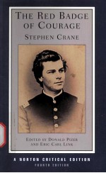 THE RED B<em>A</em>DGE <em>OF</em> COUR<em>A</em>GE  Stephen Cr<em>a</em>ne  <em>A</em>N <em>A</em>UTHORIT<em>A</em>TIVE TEXT B<em>A</em>CKGROUNDS <em>A</em>ND SOURCES CRITICISM  FO