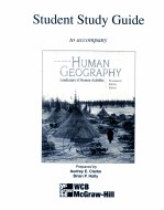 <em>Student</em> <em>Study</em> <em>Guide</em> to accompany  <em>Human</em> Geography Landscapes of <em>Human</em> Activities  <em>Sixth</em> <em>Edition</em>