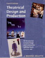 THEATRICAL <em>DESIGN</em> AND PRODUCTION FOURTH EDIITON